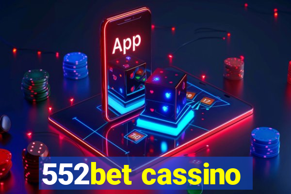 552bet cassino